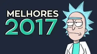 TOP 5 MELHORES SÉRIES 2017 📺📺📺