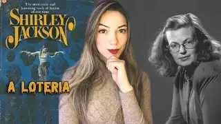 A loteria, de Shirley Jackson (RESENHA E ANÁLISE)