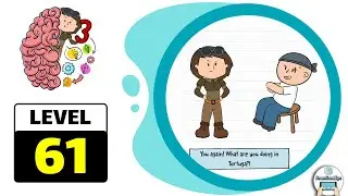 Brain Test 3 Level 61 (Latest version) Walkthrough