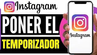 Como Poner El Temporizador En Instagram (Muy fácil)