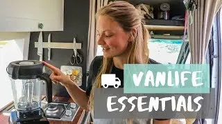 10 THING WE CAN'T LIVE WITHOUT | van life essentials