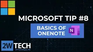 Tech Tip #8: Microsoft OneNote Quick Intro