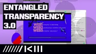 Entangled Transparency 3.0 | Bogna Konior