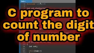 write a c program to count the number of digit | 