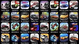 Traffic Rider, Asphalt 8, NFS No Limits, Most Wanted, CSR Classic, CSR Racing 2, Dr. Driving 2...