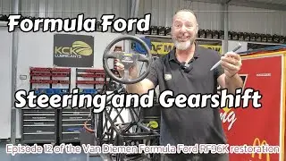 Formula Ford steering and shifter Van Diemen RF96K restoration Episode 12, by KCK Racing Australia