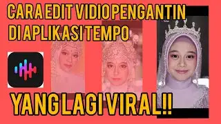 Cara edit video pengantin di aplikasi 