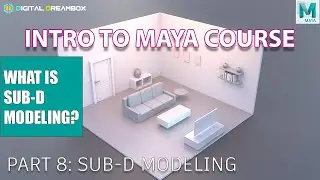 Maya Tutorials 2020 For Beginners | Part 8: Sub-D Modeling