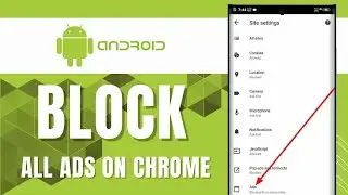 How to Block All Ads on Chrome Android New Way