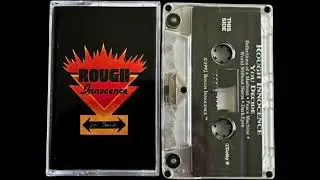 ROUGH INNOCENCE – Miles Yet To Go