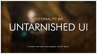 How to Download and Install Untarnished UI on Skyrim | Tutorial (Portuguese - Brazil)