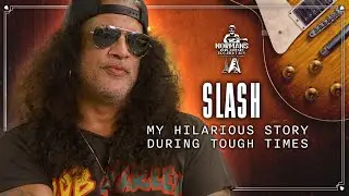 Slash Tells a Hilarious Story During Tough Times