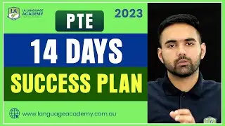 (2023) How to Prepare for PTE | PTE Practice Study Plan for Band 6 7 and 8 | LA Language Academy