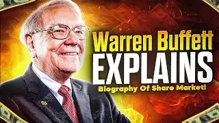 Warren Buffett Explains the BIOGRAPHY OF SHARE MARKET :- MUST FOLLOW IN SEPT 2023