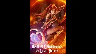 Dungeons & Dragons 5E: The Overpowered Spells of Third Level