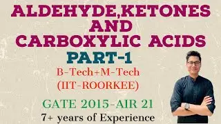 Aldehyde,ketones and Carboxylic acids|Part-1|IIT|NEET|Class 12th boards #jeemains #jee #neet