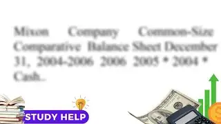 Refer to Mixon Company s balance sheets in Exercise 1 3. Express the balance sheets incommonsize per