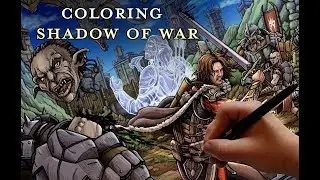 Shadow of War Coloring Time Lapse