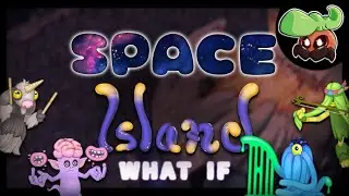 What If: Space Island was played by Psychic Island Monsters