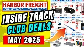 Harbor Freight Inside Track Club Deals May 2025
