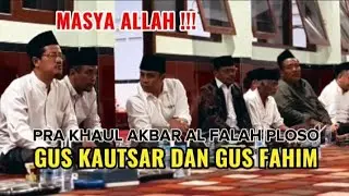 Gus Kautsar dan Gus Fahim di Acara Pra Khaul Akbar Al Falah Ploso Kediri