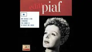 Le Ballet Des Coeurs - Edith Piaf (Vintage Version)