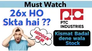 Titanium Theme .... PTC Industries Stock Analysis | Fundamental | Multibagger ?