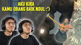 AKU KIRA KAMU ORANG BAIK NDUL! GOODBYE :') | Getting Over It #5 :(