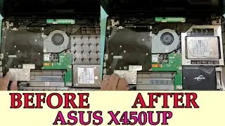 Asus X540UP HDD TO SSD Upgrade with caddy and noisy fan solution