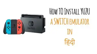 How To Download & Set-Up Yuzu Eng Sub || Nintendo Switch Emulator