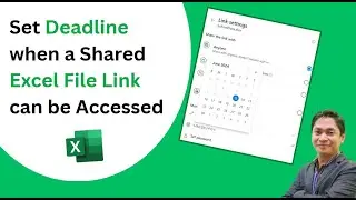 Set a Deadline for a Shared Excel File to be Accessible