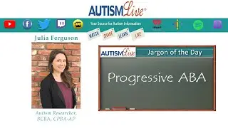 Progressive ABA Explained with Julia Ferguson