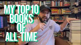 My Ten Favorite Books of All-Time! 