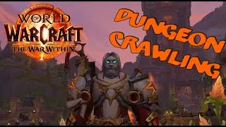 The War Within Death Knight Dungeon Crawling