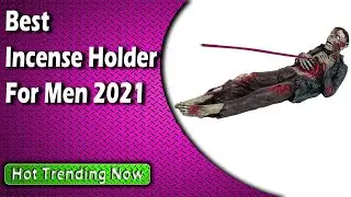 Best Incense Holder For Men 2022