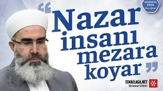 Seyr-i Sülûk Açısından Nazar ve Teveccüh – Mahmud Eren Hoca Efendi
