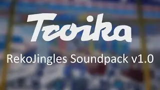 Superstarke Troika - RekoJingle Soundpack v1.0