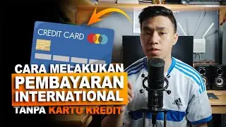 Cara Melakukan Pembayaran International