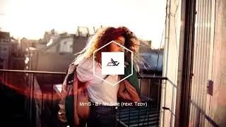 MitiS - By My Side (feat. Tedy)