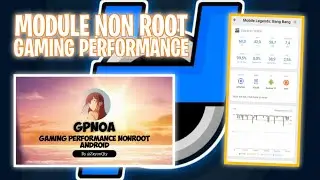 GAMING PERFORMANCE NON ROOT | MODULE VIA BREVENT ONLY