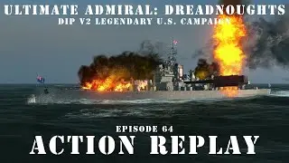 Action Replay - Episode 64 - DIP v2 Legendary US Campaign