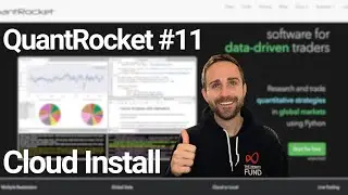 Quantrocket #11, Cloud Install