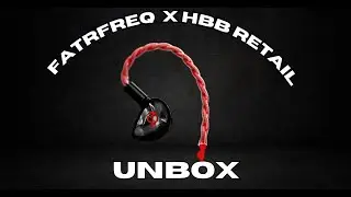 FATfreq X HBB DEUCE  Earphones RETAIL UNBOX