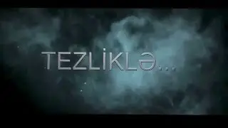 Sirli ALƏM-Tezliklə...