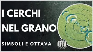 I Cerchi nel Grano, Simboli e Ottava - Ottava TV