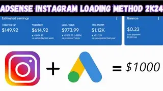 AdSense Loading Method Using Instagram | AdSense Instagram Arbitrage Method | AdSense Loading 2024