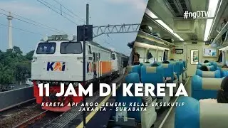 KERETA API ARGO SEMERU 2024 | 11 JAM DI DALAM KERETA API