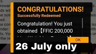 FREE FIRE REDEEM CODE TODAY | 26 JULY | REDEEM CODE FREE FIRE | FF REDEEM CODE TODAY 26 JULY