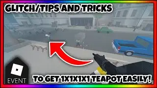GLITCH / TIPS AND TRICKS TO GET 1X1X1X1'S TEAPOT AND OUTFIT EASILY!