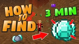 How to find DIAMONDS in 3 MINUTES!